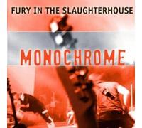 FURY IN THE SLAUGHTERHOUSE "MONOCHROME" CD NEW