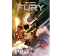 Fury : La guerre lui va si bien - Garth Ennis - Panini Comics - cartonné - Comics