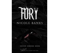 Fury Monsters and Mayhem, #2 - Nicole Banks - Nicole Banks - ebook (ePub) - Livre