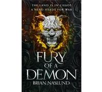 Fury of a Demon by Brian Naslund Brian Naslund (Auteur)