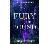 Fury Of The Bound