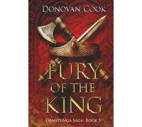 Fury of the King: A fast-paced Viking Saga filled with action and adventure