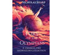 Fury of the Olympians: A Crimson Fire Short Story Collection