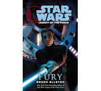 Fury: Star Wars Legends (Legacy of the Force)