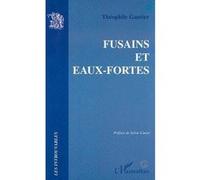 Fusains et eaux fortes Théophile Gautier (père) (Auteur)