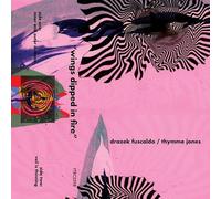 Fuscaldo, Drazek / Jones, Thymme - Wings Dipped in Fire