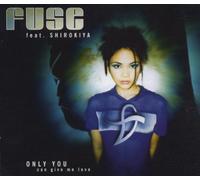 Fuse Feat.Shirokiya - Only You [Import]