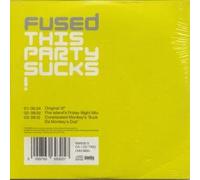 Fused - This Party Sucks [Import]