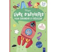 Fusée - Mon livre d'activités pour grandir et réussir