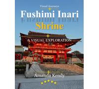 Fushimi Inari Shrine: Kyoto's Sacred Path of a Thousand Torii - A Visual Journey Through Vermilion Gates & Mountain Serenity