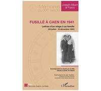 Fusillé à Caen en 1941