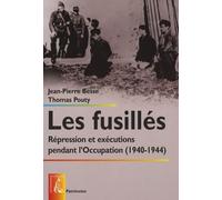FUSILLES (1940-1944) (LES)