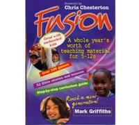 Fusion: A Years Worth of Teaching for 5-12s Griffiths, Mark (Auteur)
