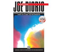 Fusion Guitar: Straight-Ahead and Contemporary Guitar Solos Based on Classic Jazz Progressions