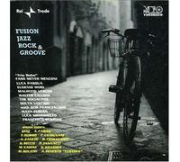 Fusion Jazz Rock & Groove V - Fusion Jazz Rock & Groove [Import]