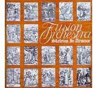 Fusion Orchestra - Skeleton in Armour [Import]