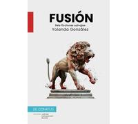 Fusión.: Seis ficciones salvajes