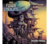 The Fusion Syndicate Beautiful Horizon (CD) Album