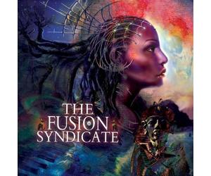 Fusion Syndicate feat. Rick Wakeman, Billy Sherwood, Billy Cobham, Steve Morse, et al. by The Fusion Syndicate (2012-05-03)