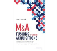 Fusions Acquisitions, 7e éd.