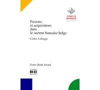 Fusions Et Acquisitions Dans Le Secteur Bancaire Belge