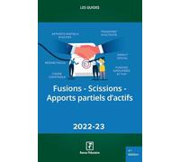 Fusions - Scissions - Apports partiels d'actifs 2022-23