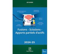 Fusions-Scissions-Apports partiels d'actifs 2024-25