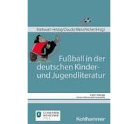 Fußball In Der Deutschen Kinder- Und Jugendliteratur