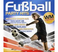 Fußball Party Hits-WM Editio