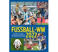Fußball-WM 2022: Alle Spiele, alle Tore, alle Spieler, alle Fakten und die schönsten Fotos der WM