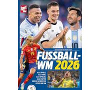 Fußball-WM 2026: Alle Spiele, alle Tore, alle Spieler, alle Fakten und die schönsten Fotos der WM