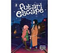 Futari Escape Vol. 3 by Shouichi Taguchi Shouichi Taguchi (Auteur)