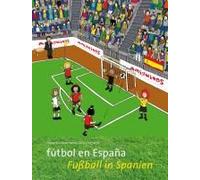 Fútbol En España / Fußball In Spanien