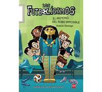 Futbolisimos: El misterio del robo imposible