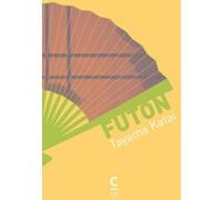 Futon Kataï Tayama (Auteur), Amina Okada (Traduction)