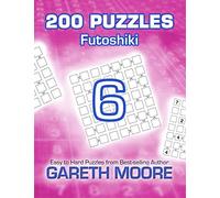 Futoshiki 6: 200 Puzzles