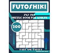 Futoshiki Book for Adults Hard and Expert 7x7 and 9x9: 200 Hard & Expert Futoshiki Puzzles - Ultimate Logic Challenge!