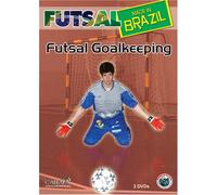 Futsal Made in Brazil: Futsal Goalkeeping