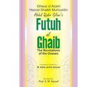 Futuh Al-Ghaib: Revelation of the Unseen