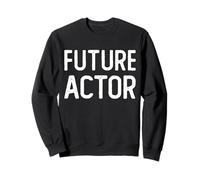 Futur Acteur Sweatshirt