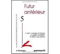 FUTUR ANTERIEUR 5 COLLECTIF (Auteur)