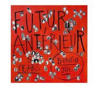 Futur Antérieur : Bongo Joe's 5 Years Anniversary - Vinyle 33 Tours