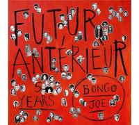 Futur Anterieur : Bongo Joe's 5 Years Anniversary (2 Vinyls)