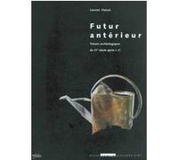 Futur antérieur Laurent Flutsch (Auteur)