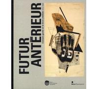 Futur antérieur: L'avant-garde et le livre yiddish (1914-1939)