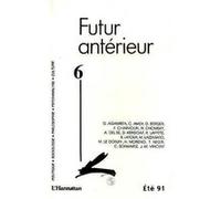FUTUR ANTERIEUR NO6 ETE 1991 (Auteur)