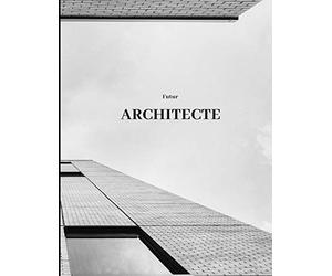 Futur architecte: cahier d'étude quadrillé pour recherche de concept architectural et prise de notes d'architecture | cadeau idéal pour étudiant en architecture