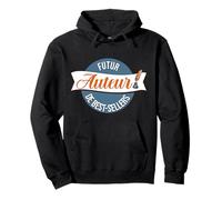 Futur auteur de best-sellers - Écrivain en devenir Sweat à Capuche