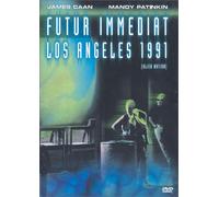 Futur immédiat, Los Angeles 1991