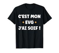 Futur marié EVG humoristique J'ai soif c'est mon EVG T-Shirt